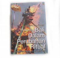 Image of Bali dalam Perubahan Ritual